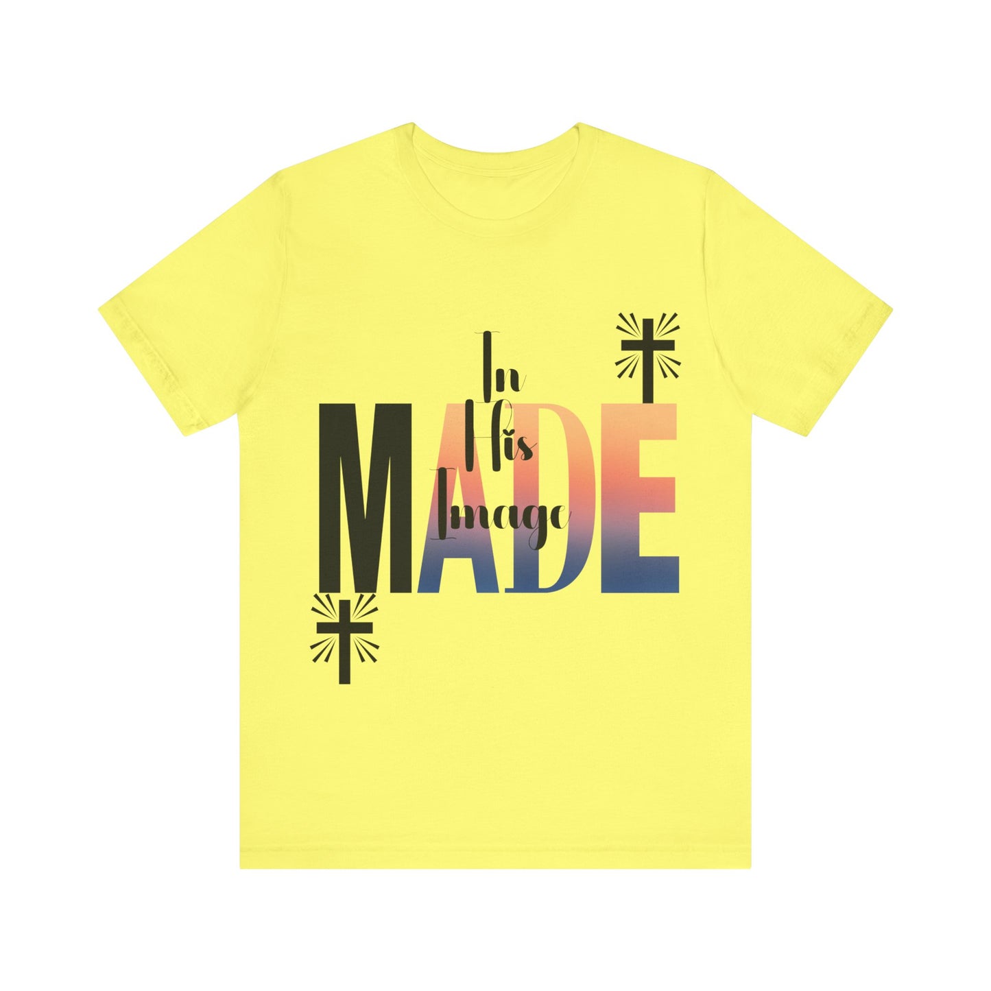 Made in His Image Short Sleeve Crew Neck Unisex Adult Top