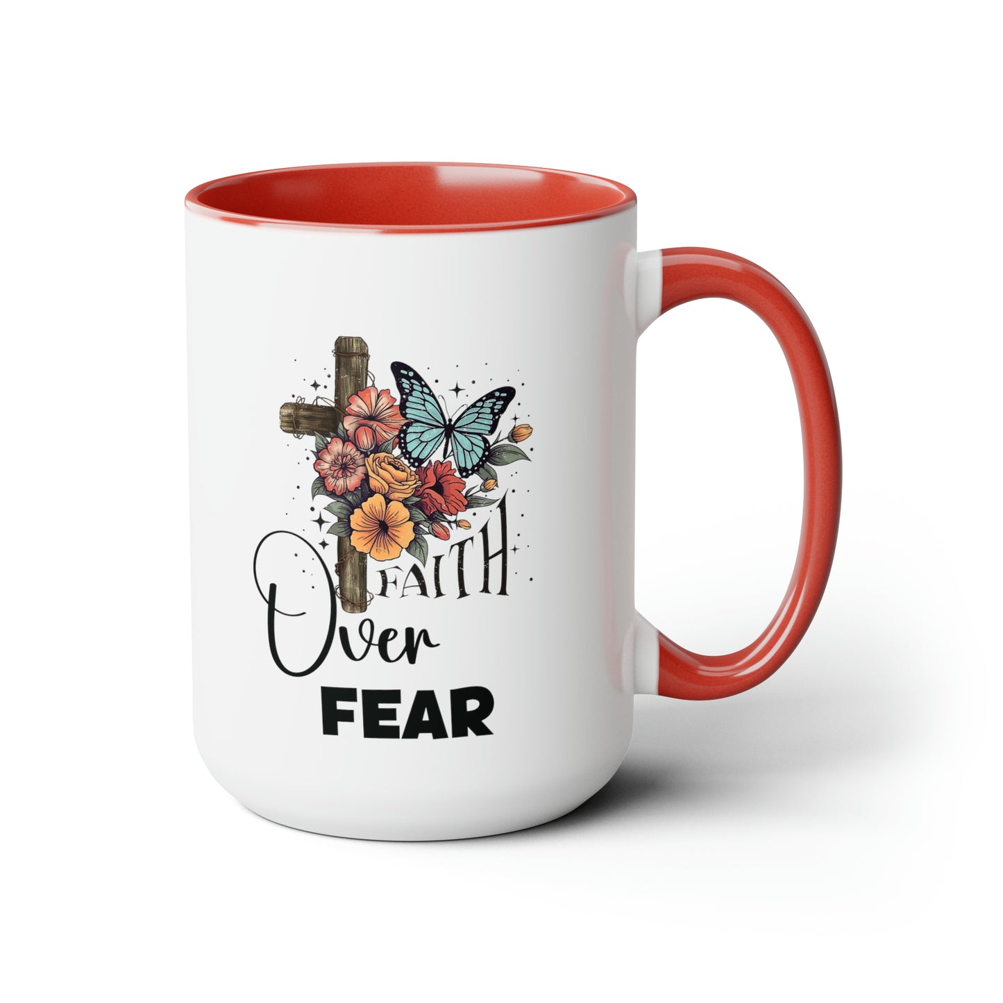 Faith Over Fear 15 oz Ceramic Glass Coffee Mug