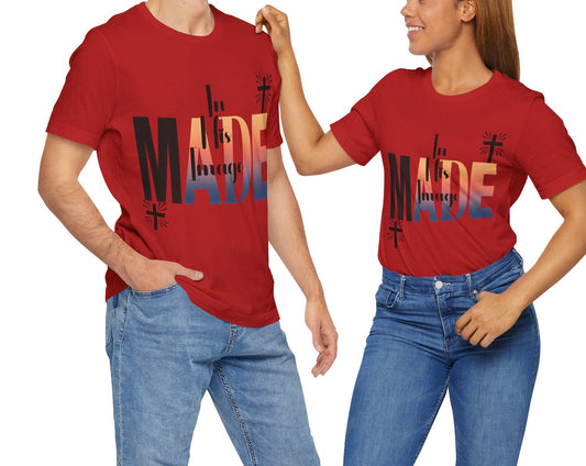Made in His Image Short Sleeve Crew Neck Unisex Adult Top